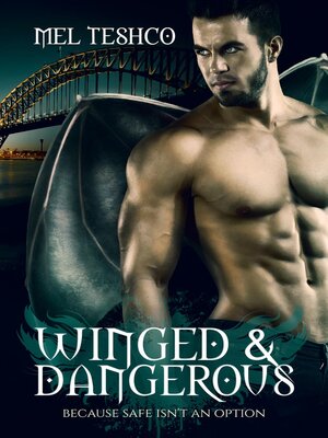 cover image of Winged & Dangerous